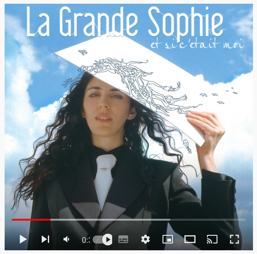 Chanson de la Grande Sophie "On Savait " Imparfait